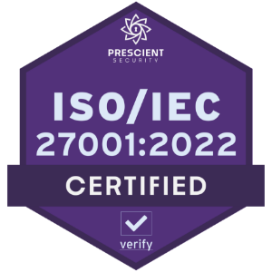 ISO/IEC 27001:2022 Certified