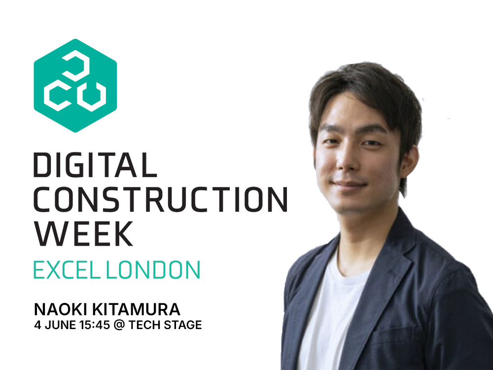 Naoki Kitamura @ Digital Construction Week