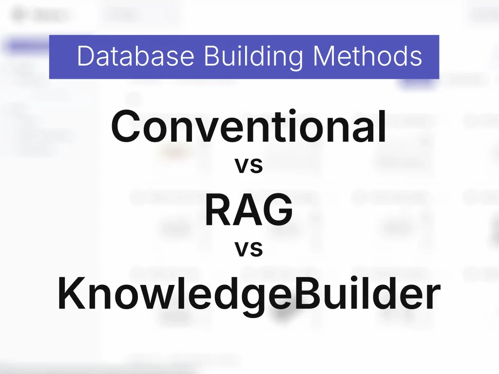 conventional vs rag vs knowledgebuilder